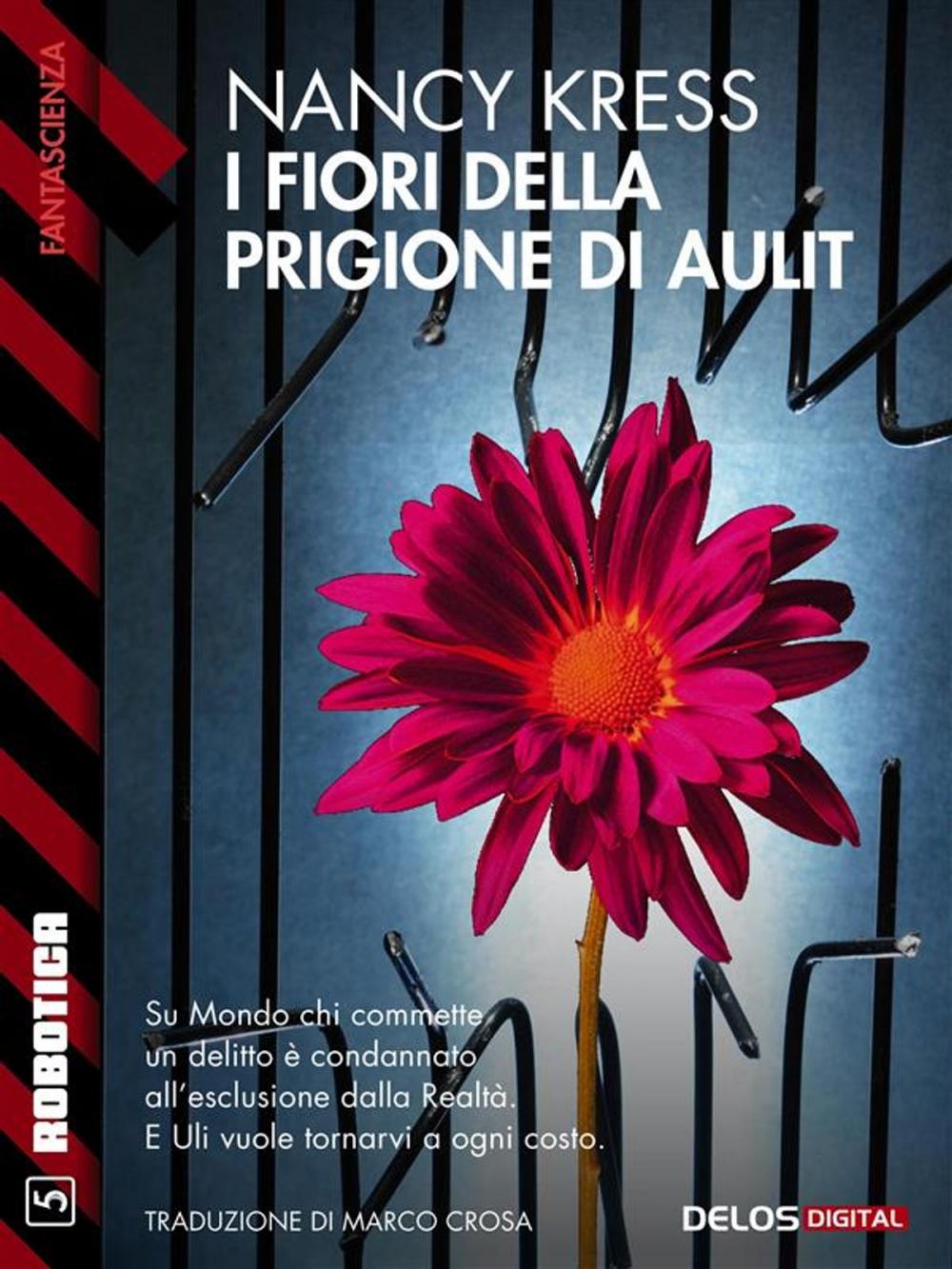 Big bigCover of I fiori della prigione di Aulit