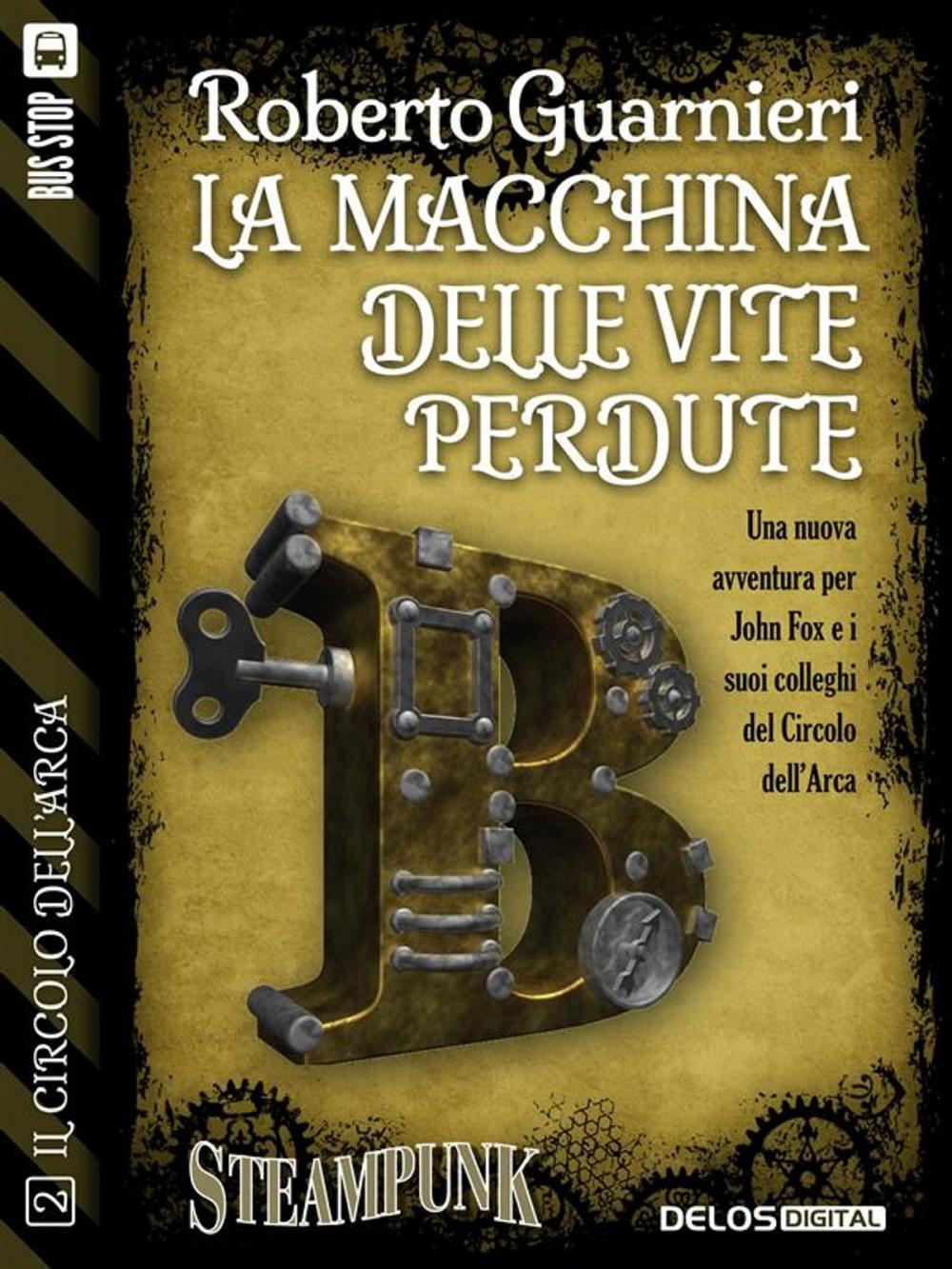 Big bigCover of La macchina delle vite perdute