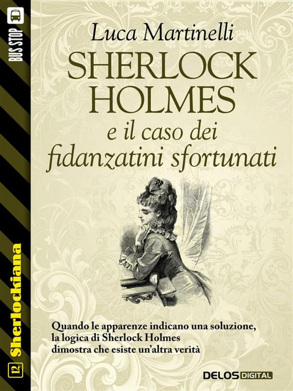 Big bigCover of Sherlock Holmes e il caso dei fidanzatini sfortunati