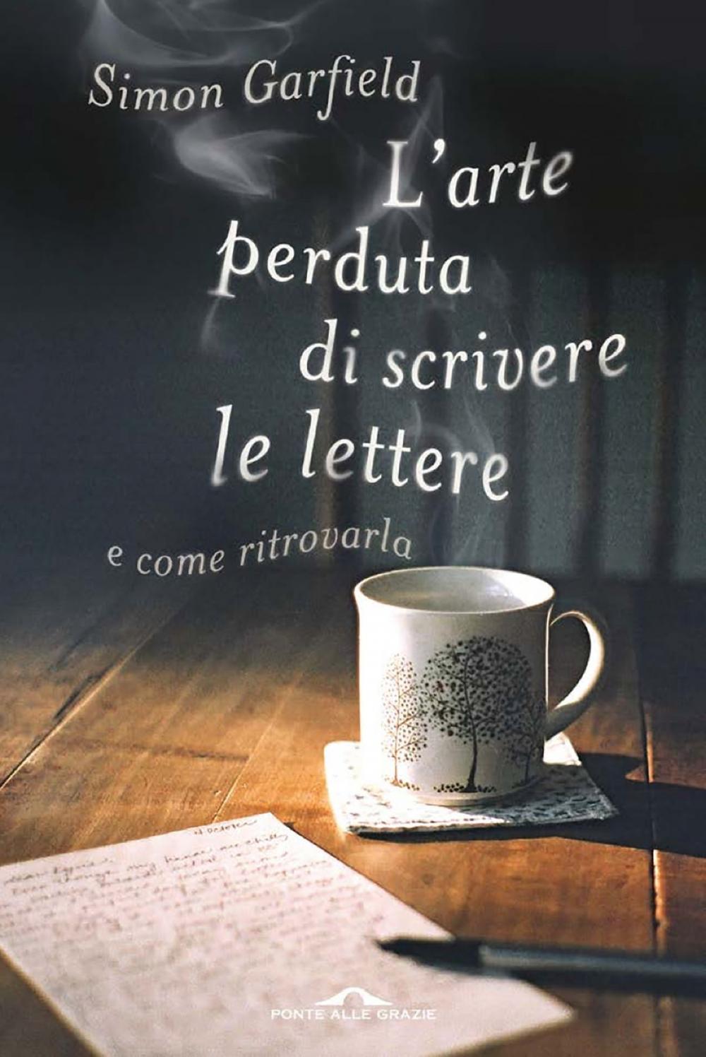 Big bigCover of L'arte perduta di scrivere le lettere