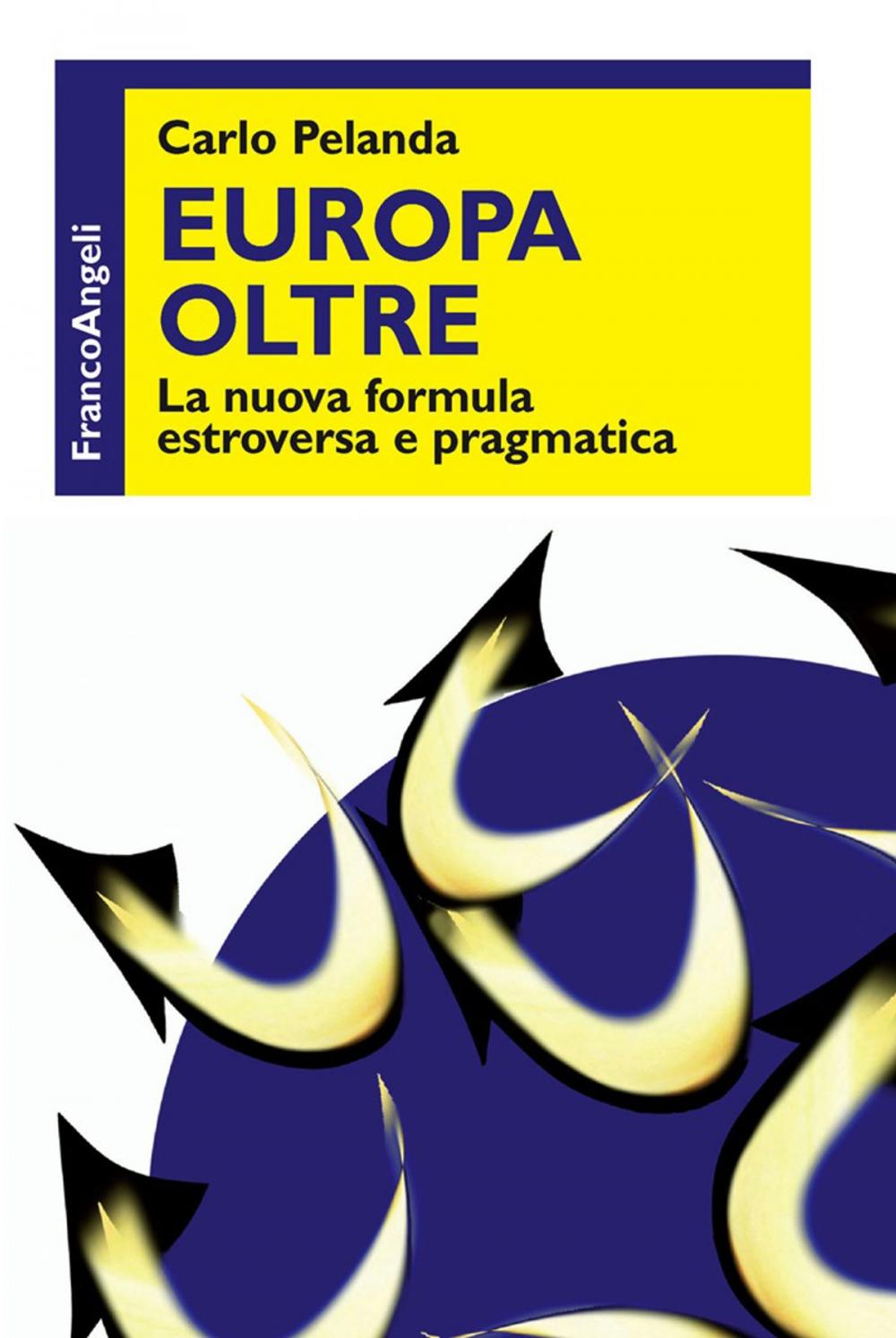 Big bigCover of Europa oltre. La nuova formula estroversa e pragmatica