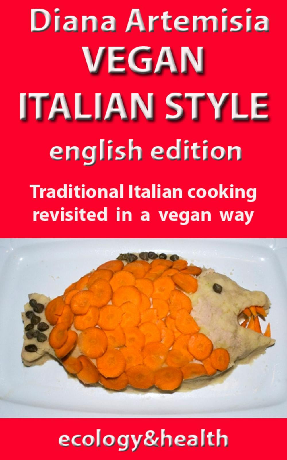 Big bigCover of Vegan Italian Style - English edition