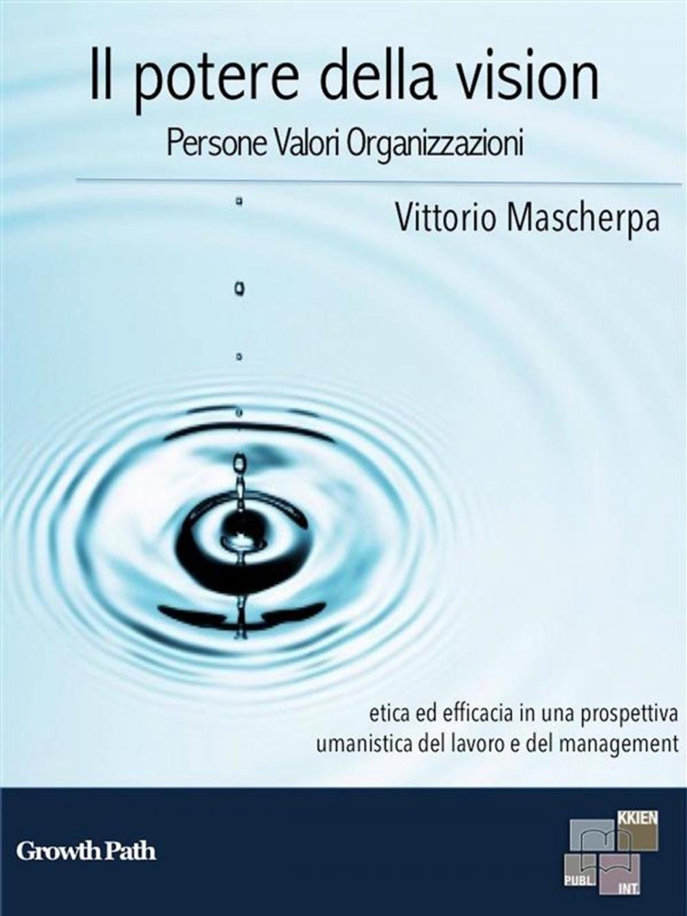 Big bigCover of Il potere della vision