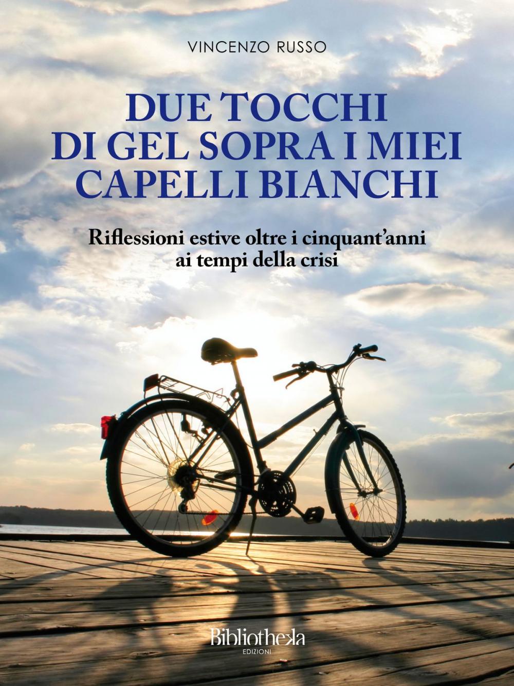 Big bigCover of Due tocchi di gel sopra i miei capelli bianchi