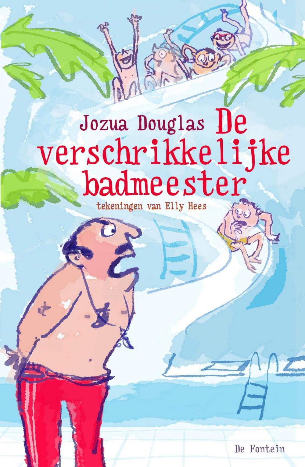 Big bigCover of De verschrikkelijke badmeester