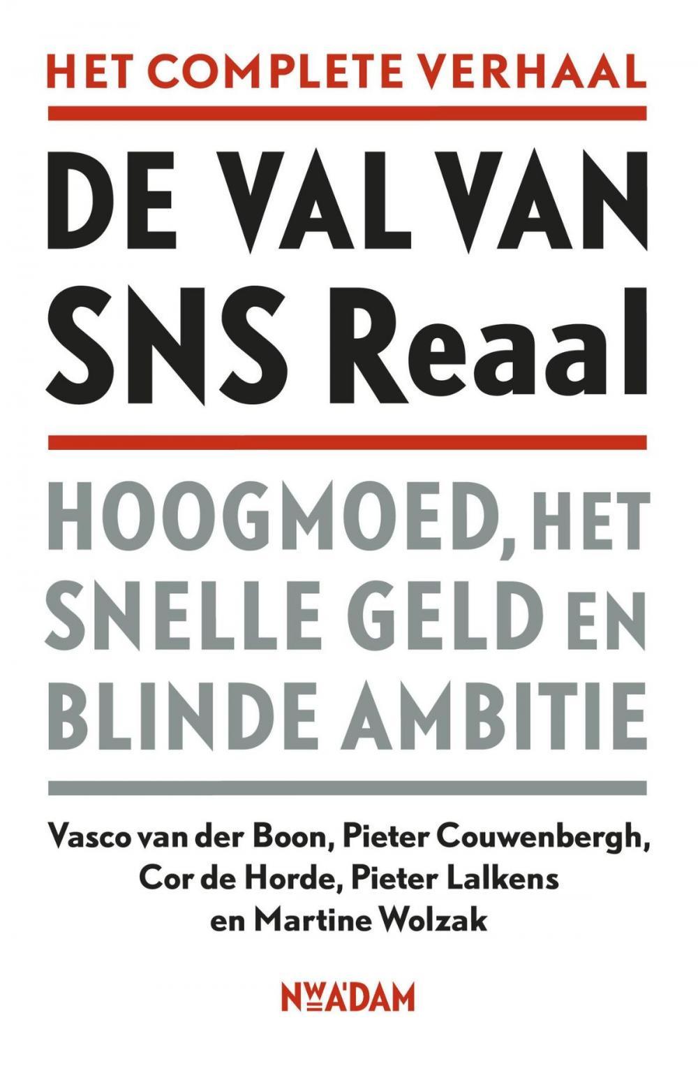 Big bigCover of De val van SNS Reaal