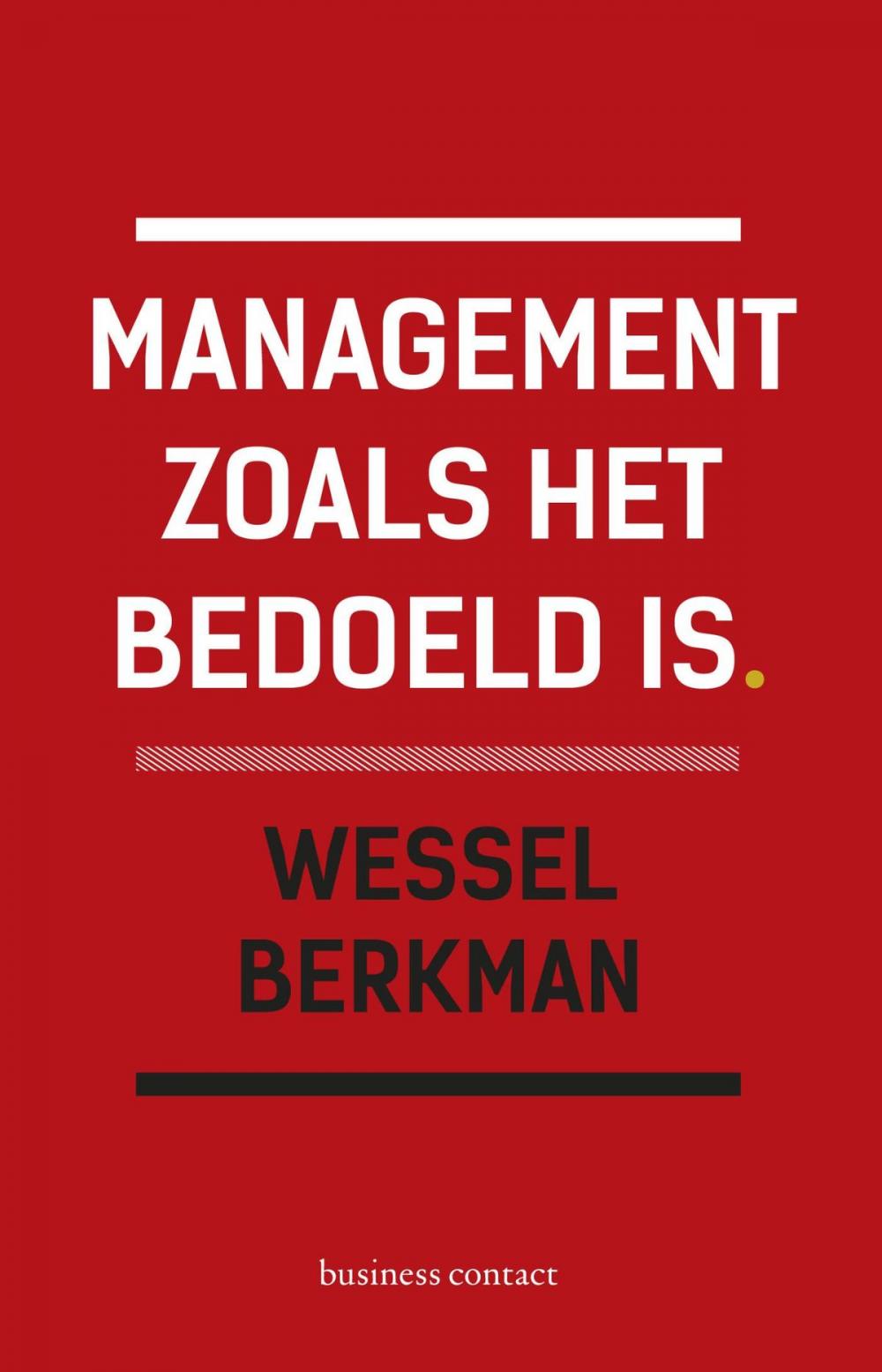 Big bigCover of Management zoals het bedoeld is