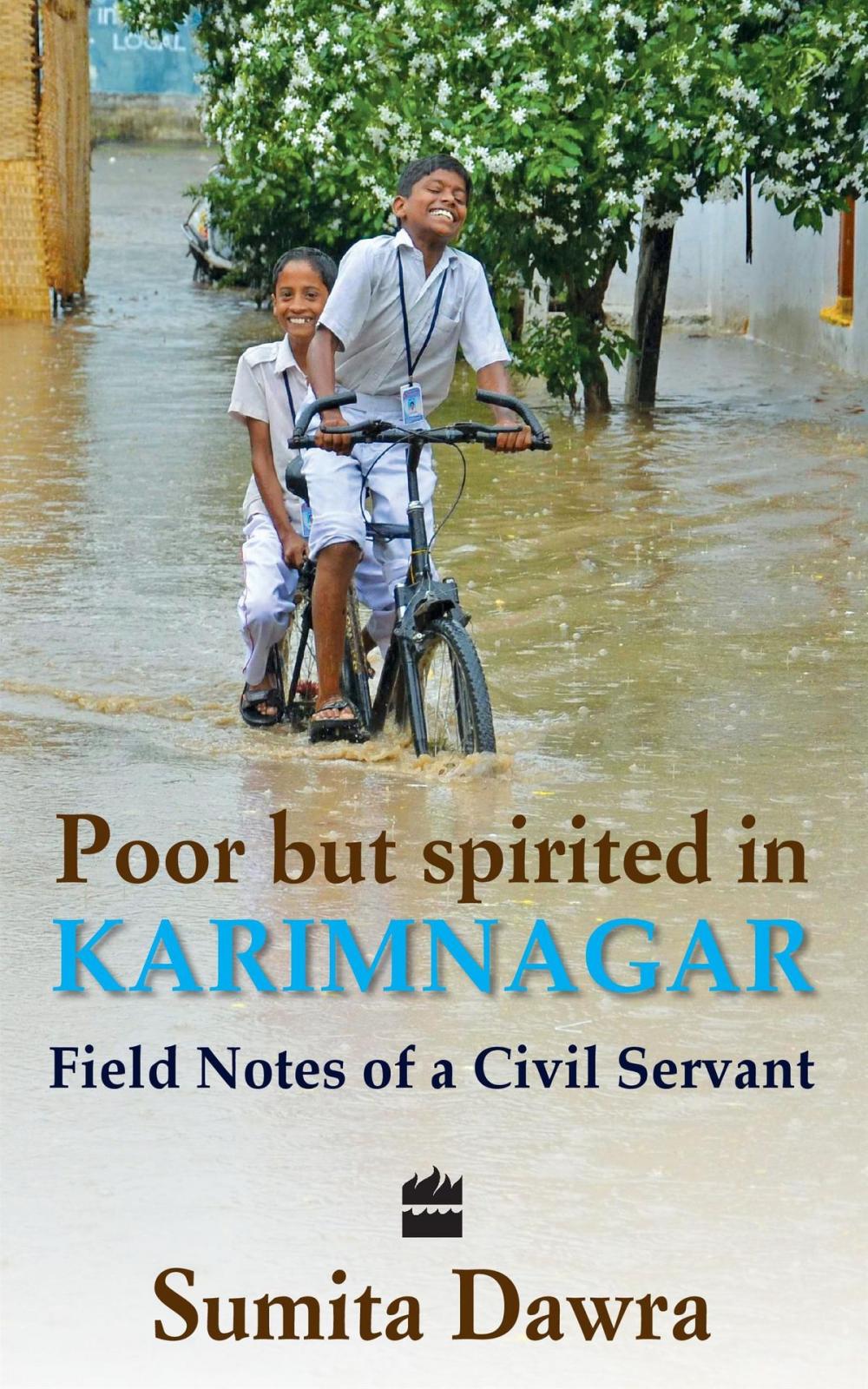 Big bigCover of Poor But Spritied In Karimnagar : Field Notes Of A Civil Servant