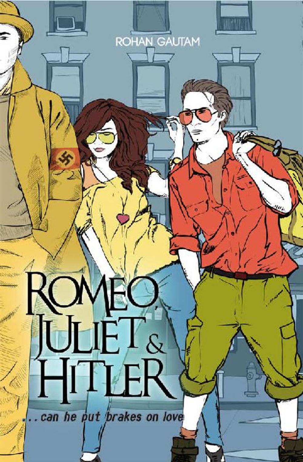 Big bigCover of Romeo,Juliet& Hitler