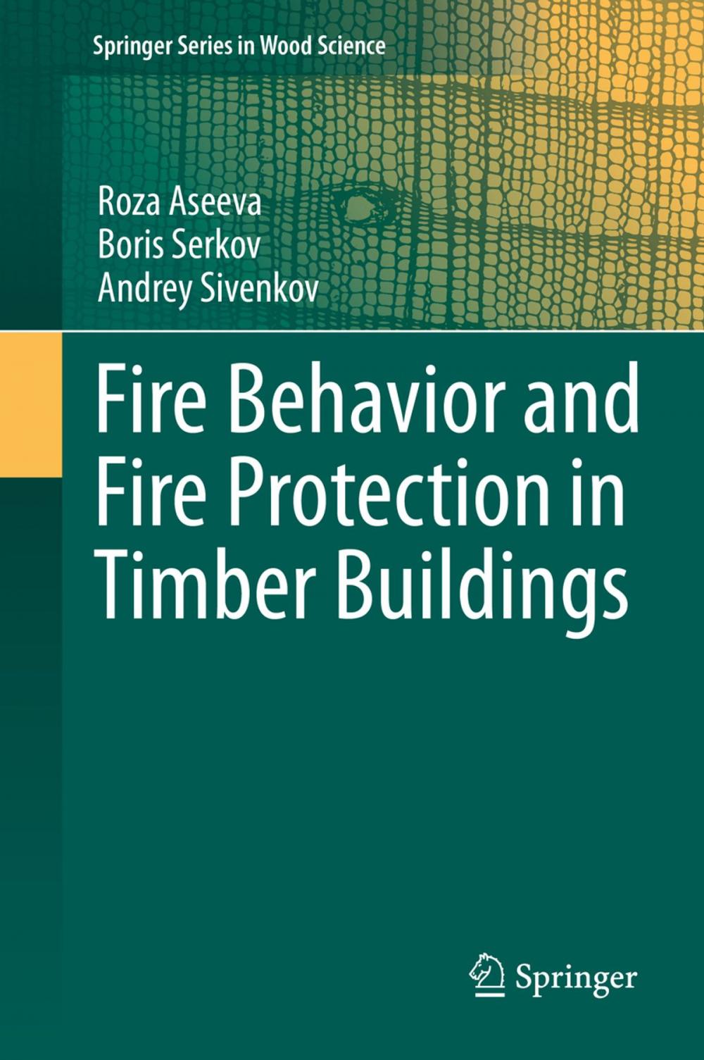 Big bigCover of Fire Behavior and Fire Protection in Timber Buildings