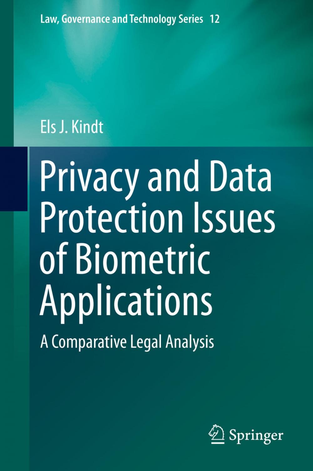 Big bigCover of Privacy and Data Protection Issues of Biometric Applications