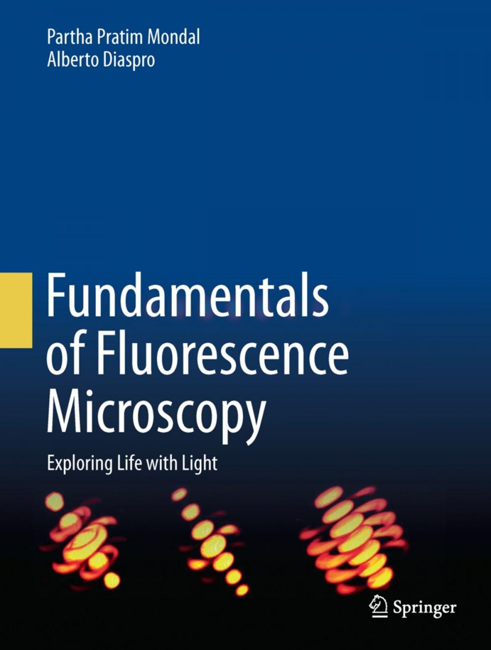 Big bigCover of Fundamentals of Fluorescence Microscopy