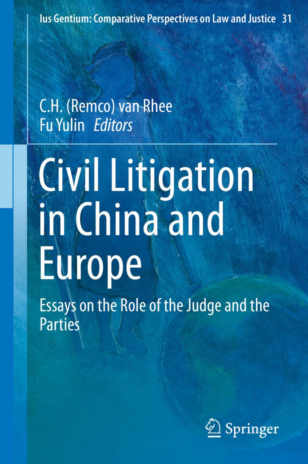 Big bigCover of Civil Litigation in China and Europe