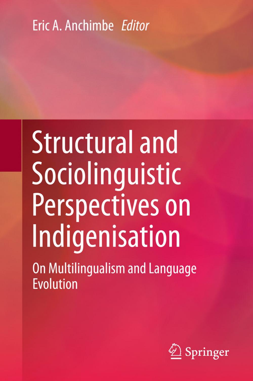 Big bigCover of Structural and Sociolinguistic Perspectives on Indigenisation