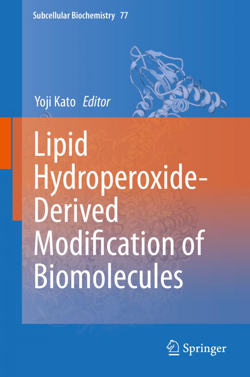 Big bigCover of Lipid Hydroperoxide-Derived Modification of Biomolecules