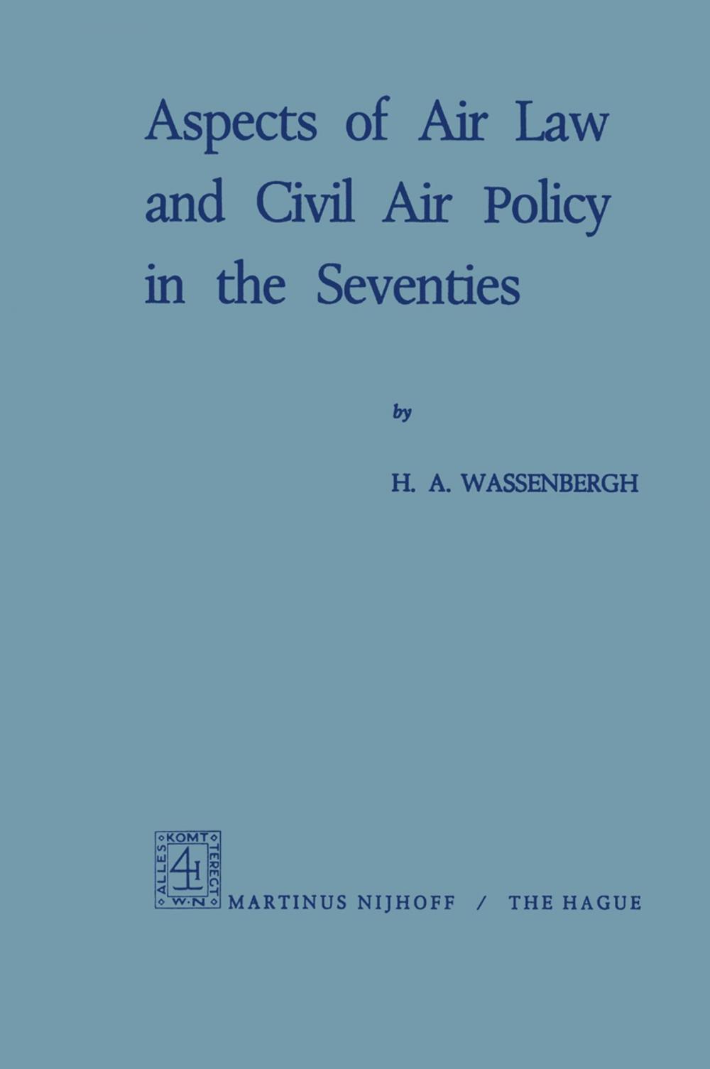 Big bigCover of Aspects of Air Law and Civil Air Policy in the Seventies