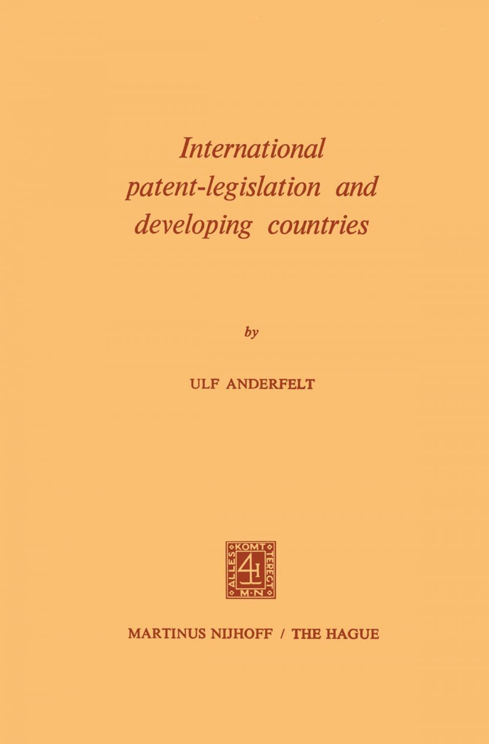 Big bigCover of International Patent-Legislation and Developing Countries