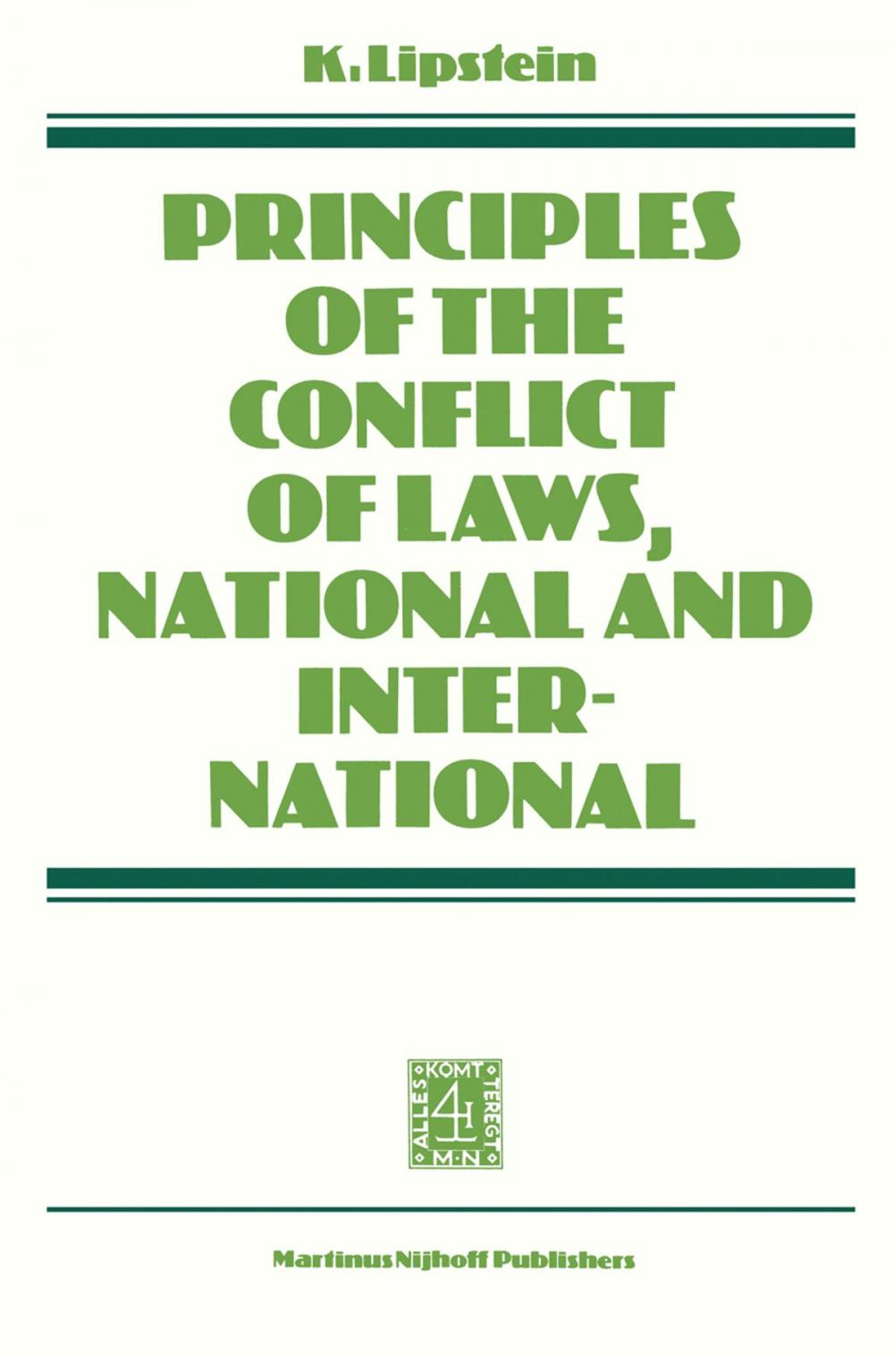 Big bigCover of Principles of the Conflict of Laws National and International