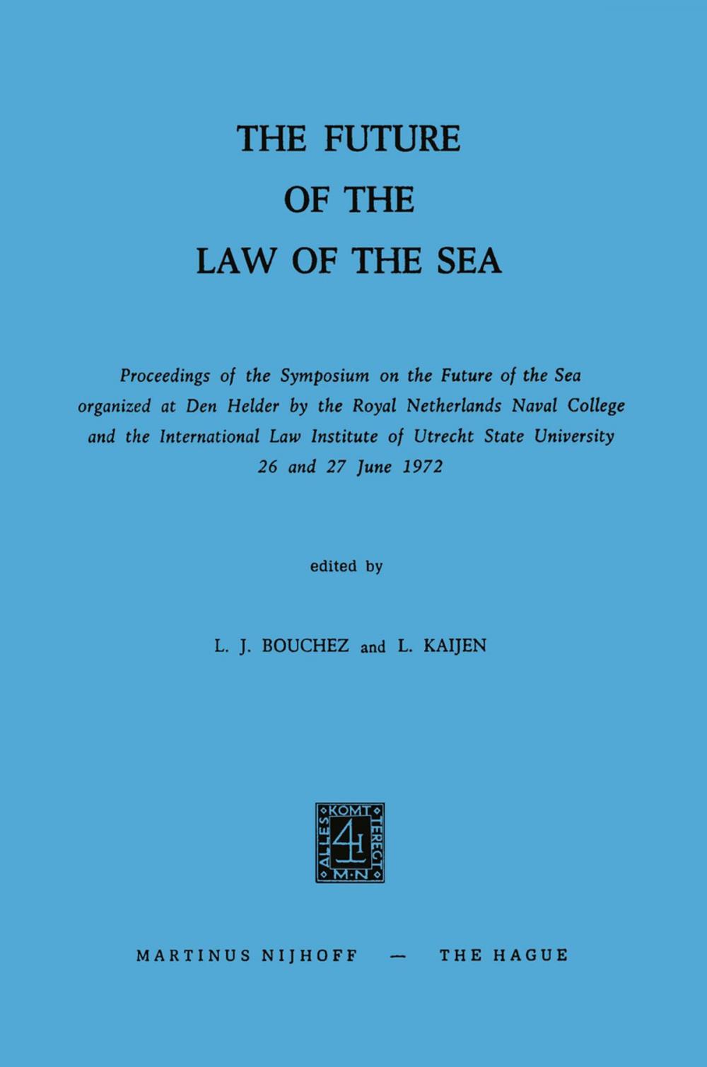 Big bigCover of The Future of the Law of the Sea