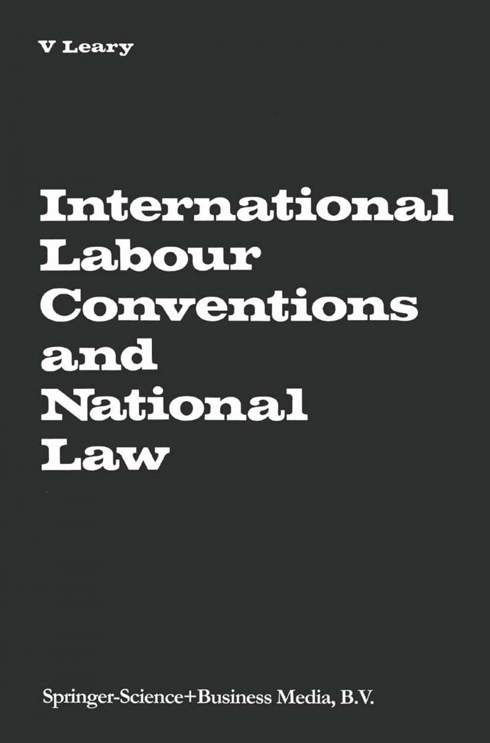 Big bigCover of International Labour Conventions and National Law