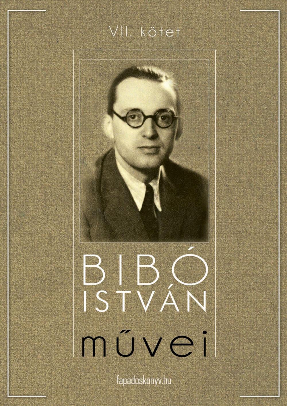 Big bigCover of Bibó István művei VII. kötet