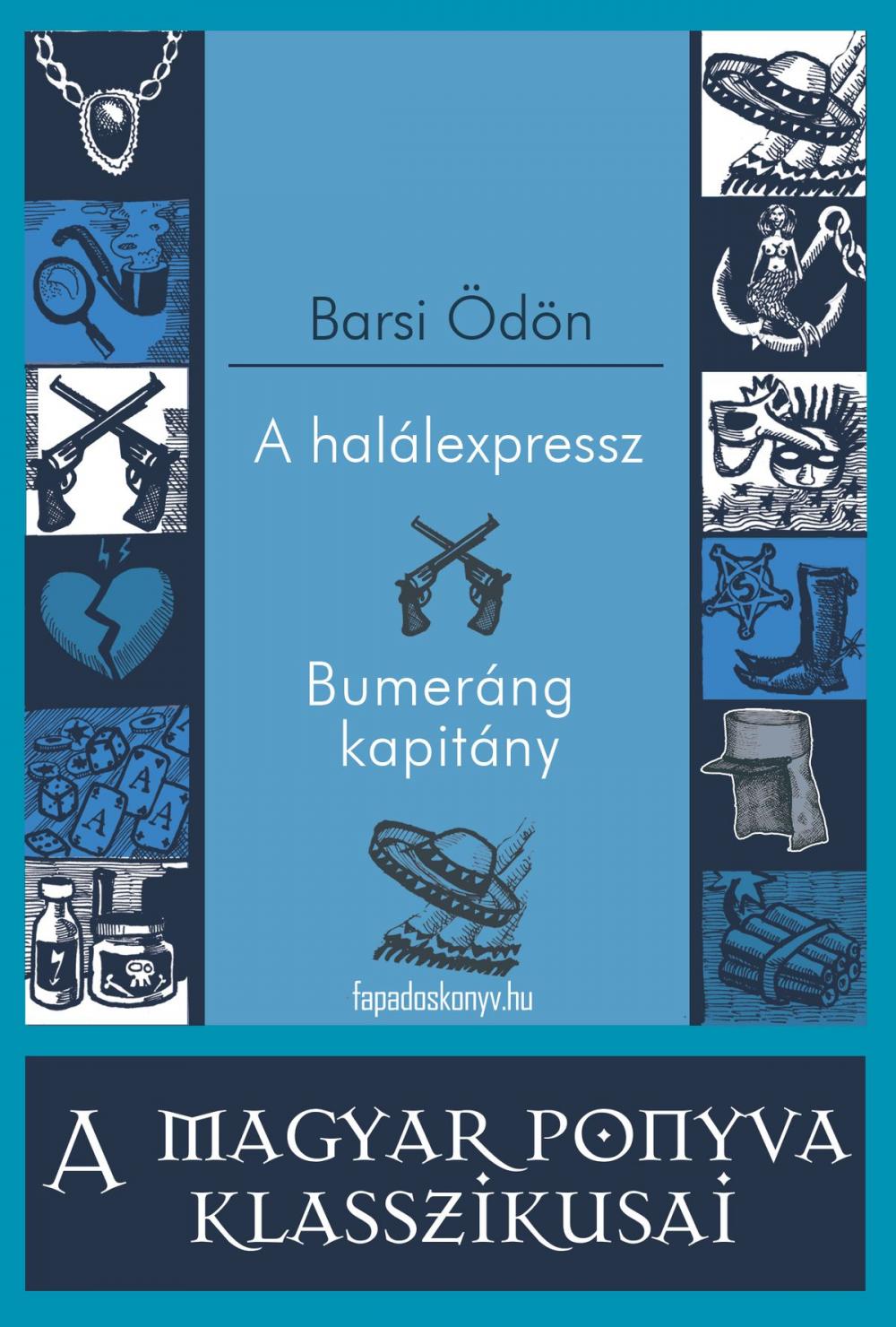 Big bigCover of A halálexpressz - Bumeráng kapitány