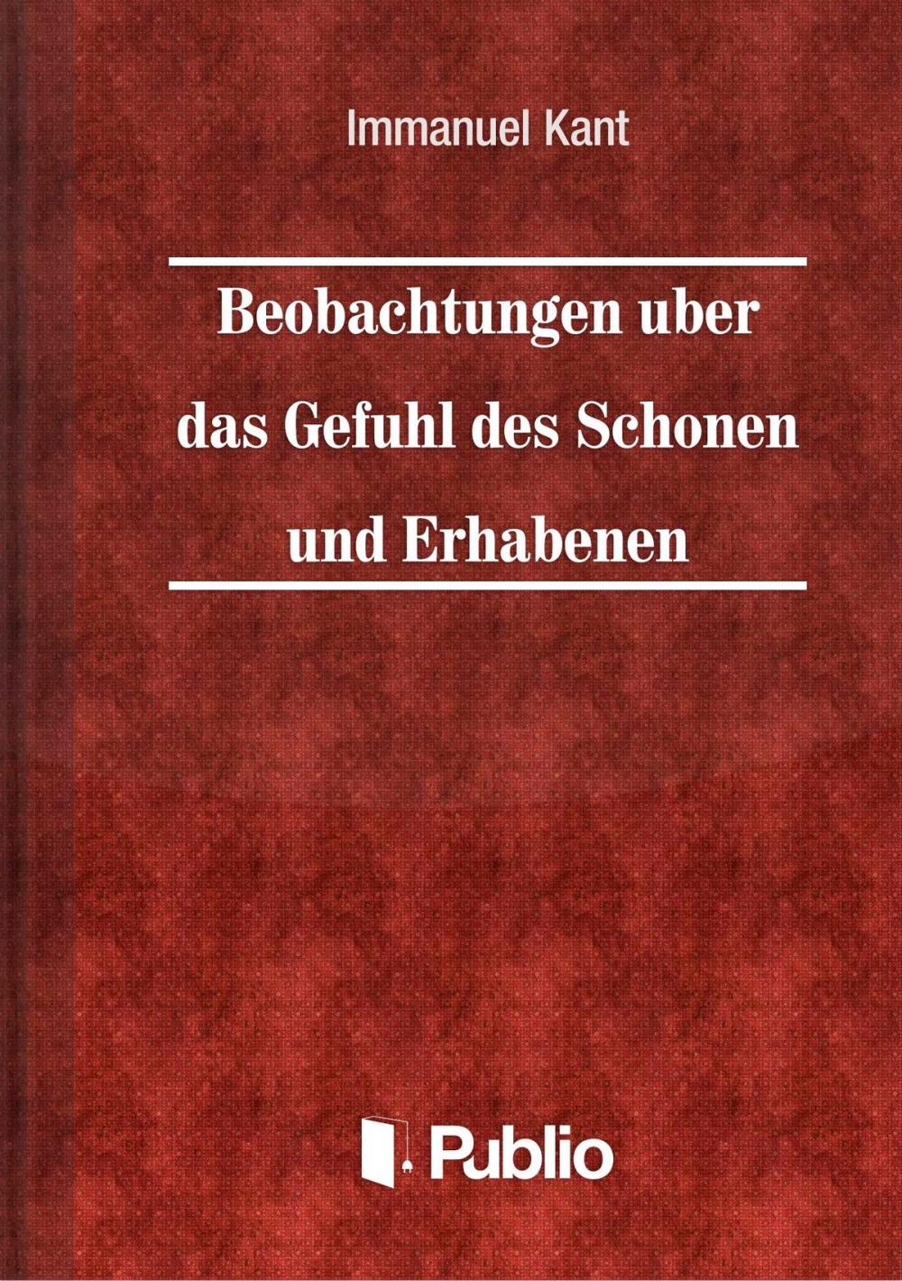 Big bigCover of Beobachtungen über das Gefühl des Schönen und Erhabenen