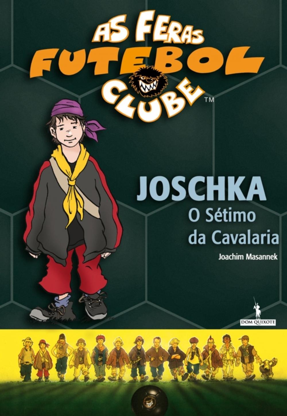 Big bigCover of Joschka, o Sétimo de Cavalaria