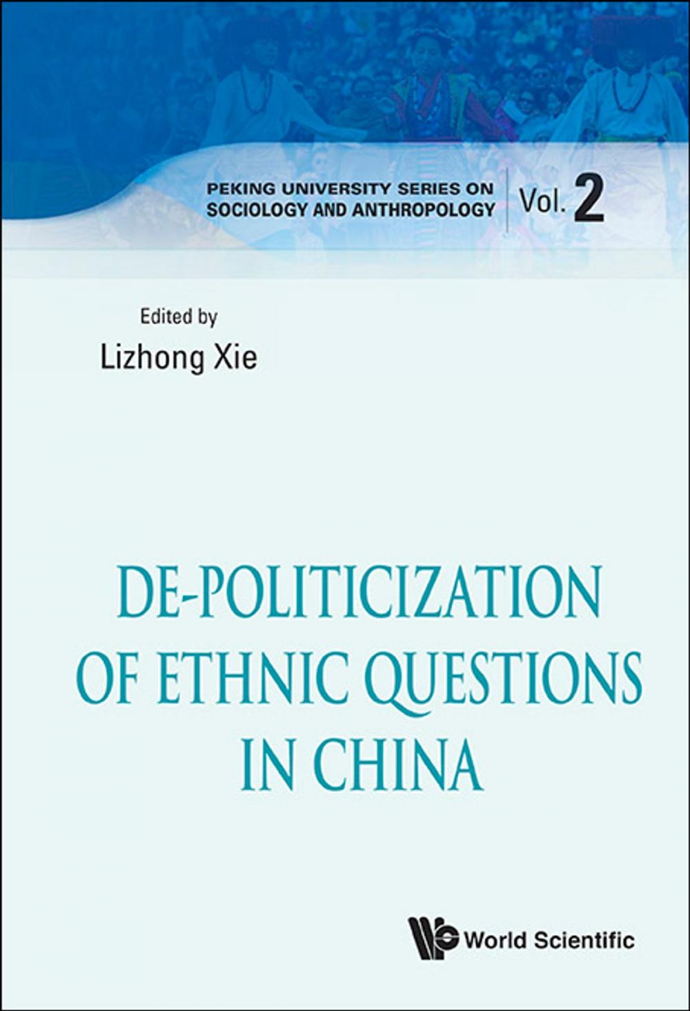 Big bigCover of De-Politicization of Ethnic Questions in China