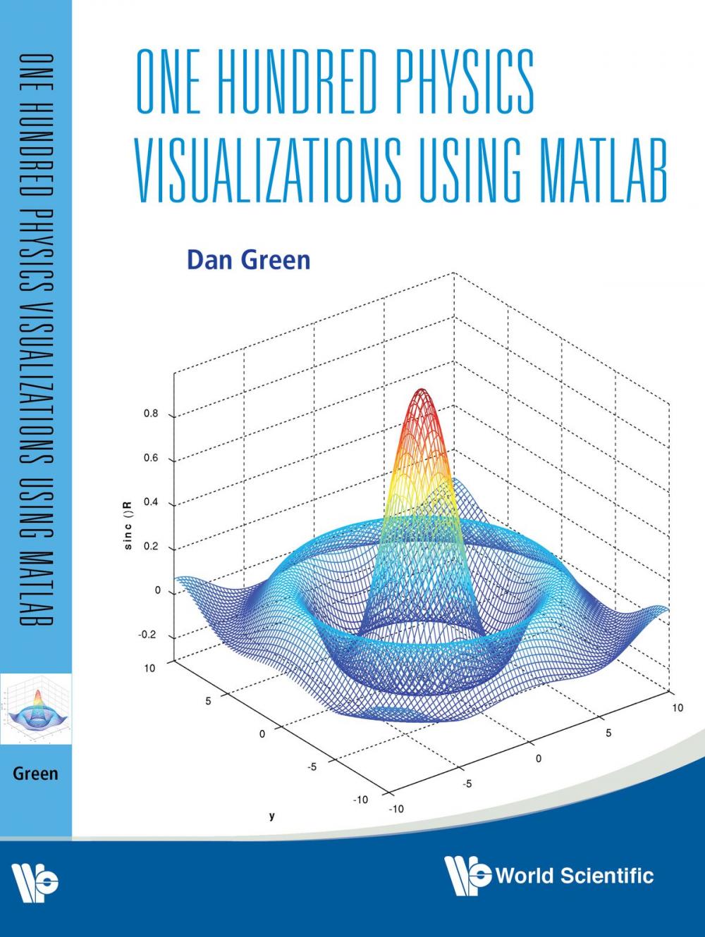 Big bigCover of One Hundred Physics Visualizations Using MATLAB