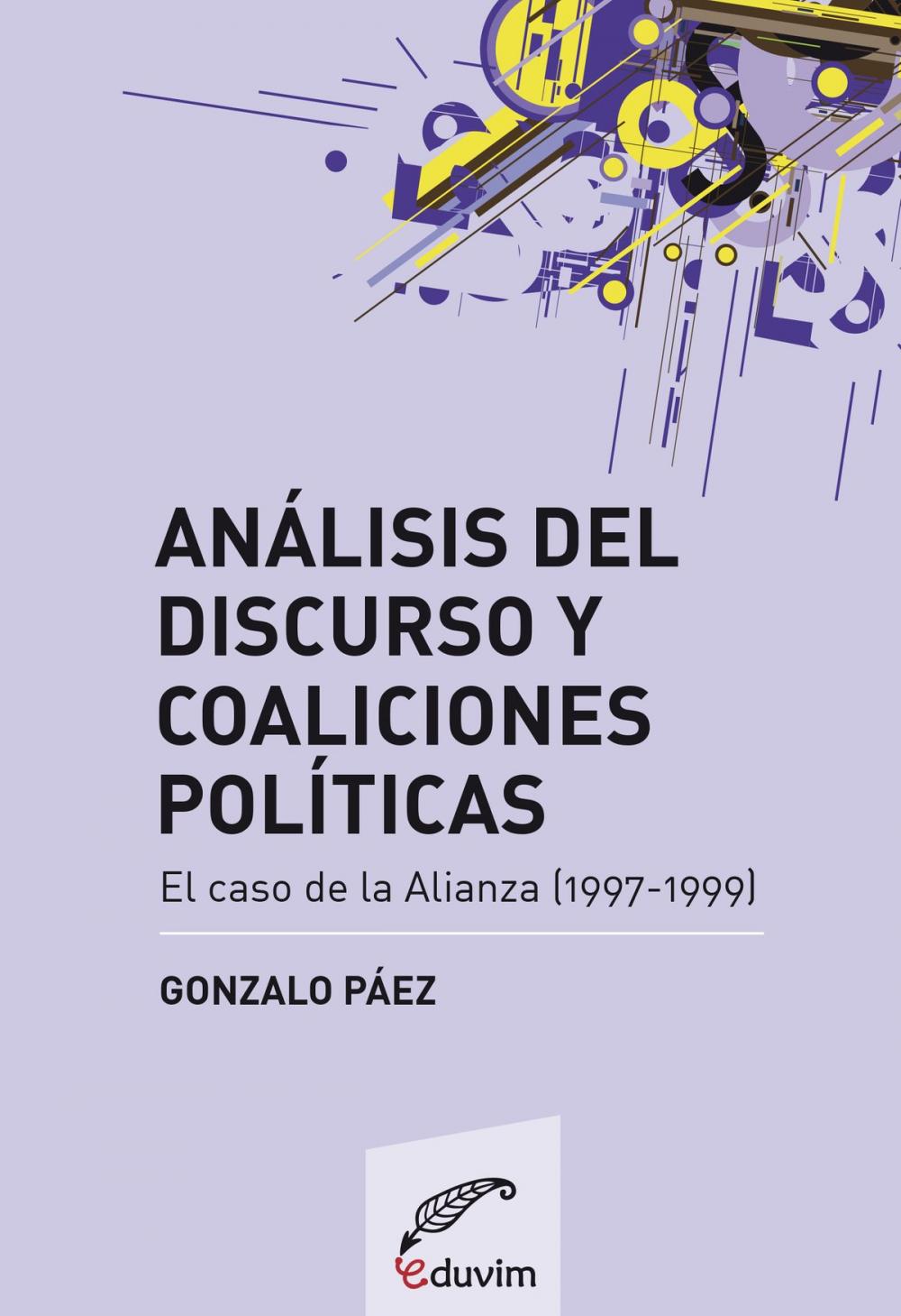 Big bigCover of Análisis del discurso y coaliciones políticas