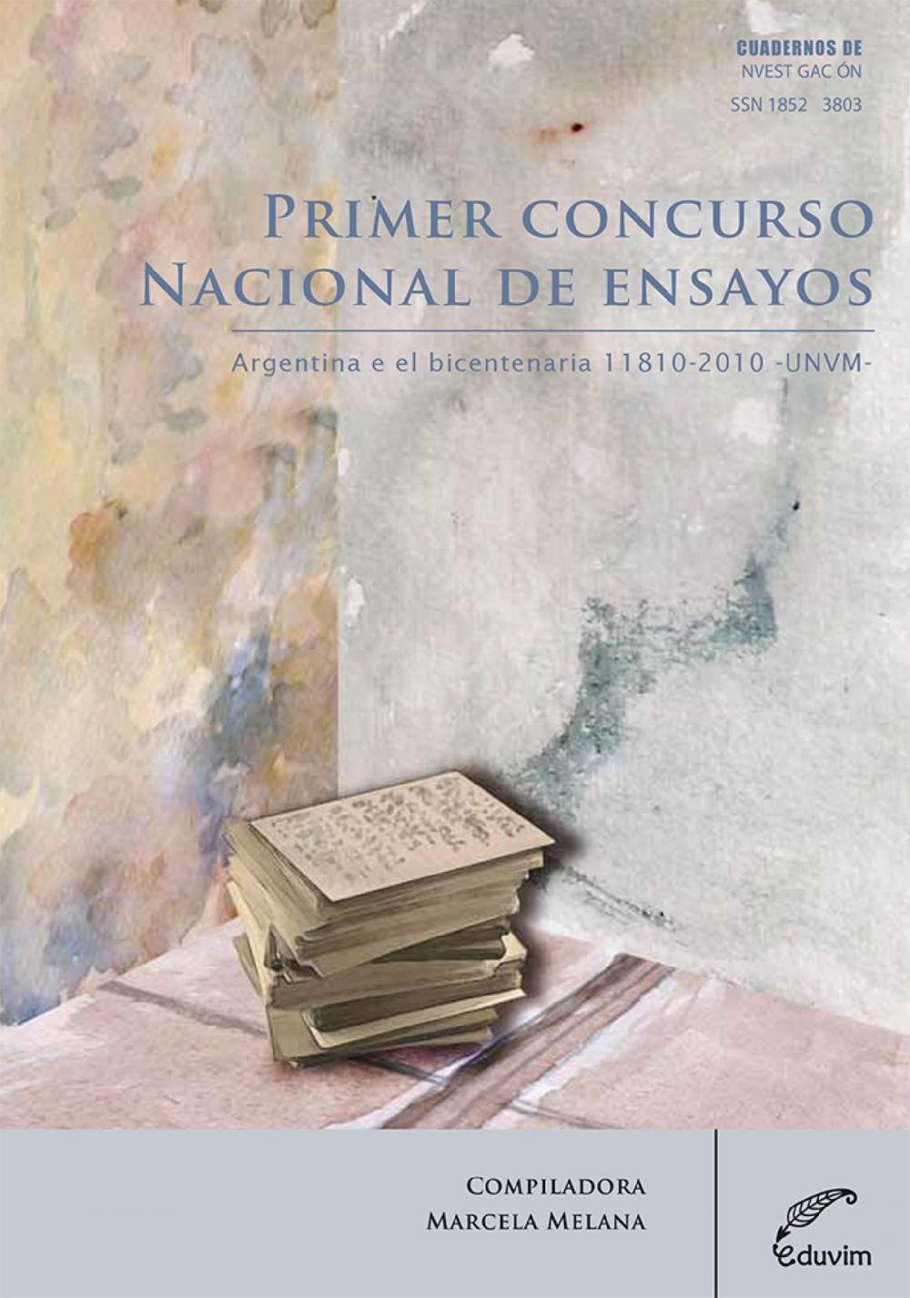 Big bigCover of Primer concurso nacional de ensayos Argentina en el bicentenario 1810-2010