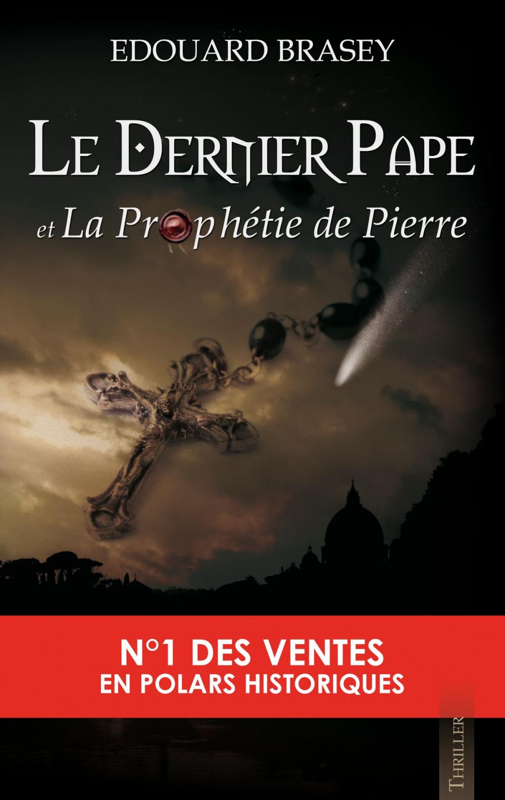 Big bigCover of Le Dernier Pape et la Prophétie de Pierre