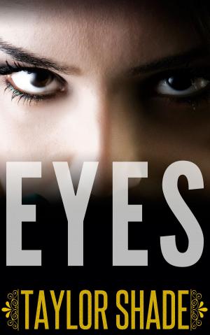 Cover of the book Eyes by Brad R. Cook
