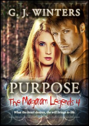 Cover of the book Purpose: The Magaram Legends 4 by Penelope Swan