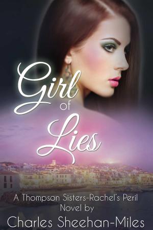 Cover of the book Girl of Lies by Andrea Randall