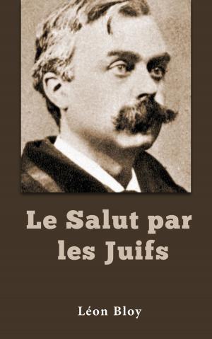 Cover of the book Le Salut par les Jui by Eugène Sue