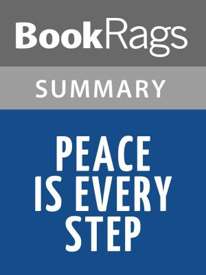 Book cover of Peace Is Every Step by Nhat Hanh l Summary & Study Guide