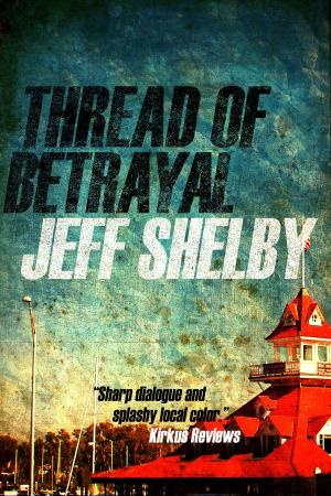 Cover of the book Thread of Betrayal by Brett Halliday