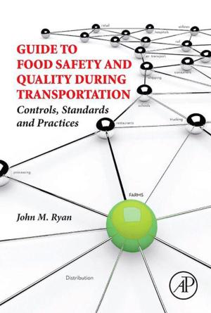 Cover of the book Guide to Food Safety and Quality During Transportation by Damon P. Coppola, George D. Haddow, Jane A. Bullock