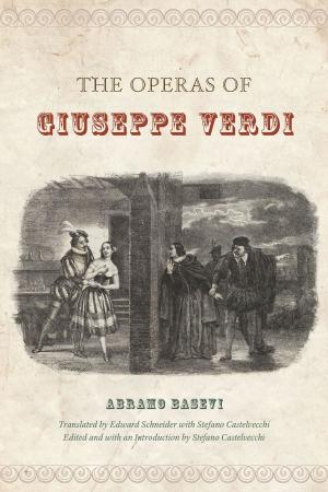 Cover of the book The Operas of Giuseppe Verdi by Richard L. Velkley