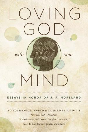 Cover of the book Loving God with Your Mind by Dannah Gresh