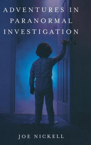 Cover of the book Adventures in Paranormal Investigation by Charanjit Singh