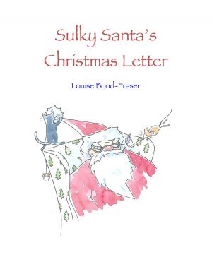 Cover of Sulky Santa's Christmas Letter