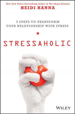 Cover of the book Stressaholic by C. Balaji