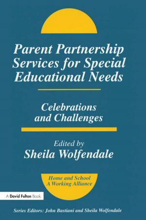 Cover of the book Parent Partnership Services for Special Educational Needs by Lois Prislovsky, PhD, Barb Rentenbach