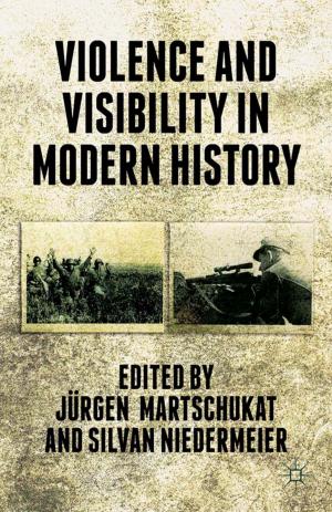 Cover of Violence and Visibility in Modern History