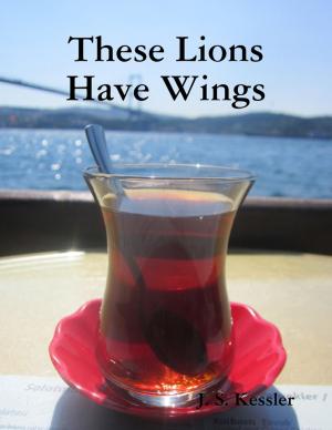 Cover of the book These Lions Have Wings by Michelle Lindell