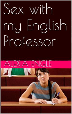 Cover of the book Sex with my English Professor by J. Jenson