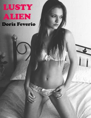 Cover of the book Lusty Alien by Danielle Gavan